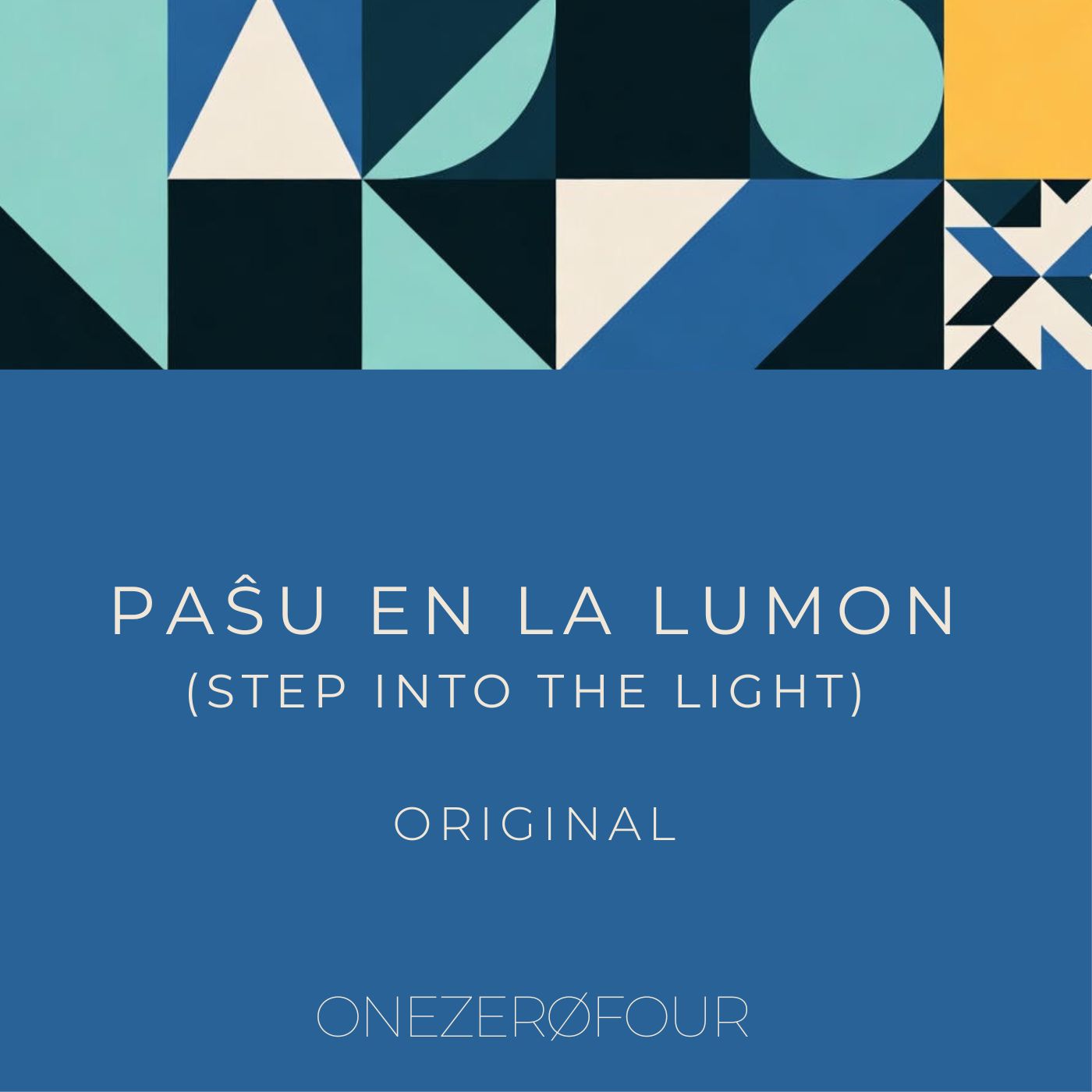Paŝu en la Lumon (Step Into the Light) - Original cover art